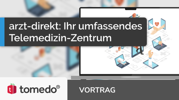 arzt-direkt: Ihr umfassendes Telemedizin-Zentrum